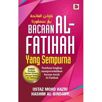 Bacaan Al-Fatihah Yang Sempurna