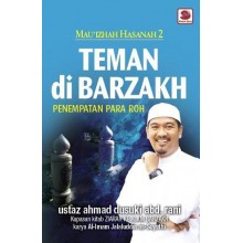 Mau'izhah Hasanah 2: Teman Di Barzakh
