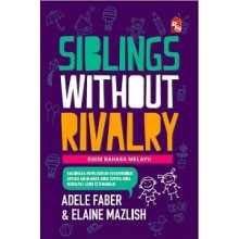 Sibling Without Rivalry (EDISI BAHASA MELAYU)